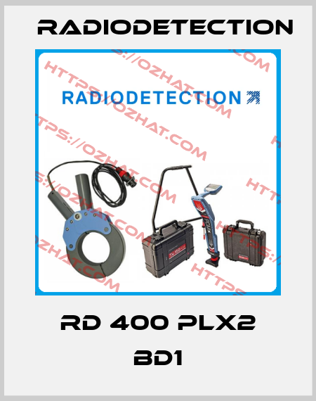 RD 400 PLX2 BD1 Radiodetection