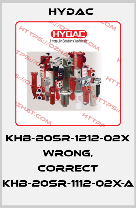 KHB-20SR-1212-02X wrong, correct KHB-20SR-1112-02X-A Hydac