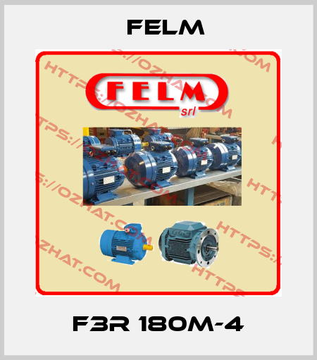 F3R 180M-4 Felm