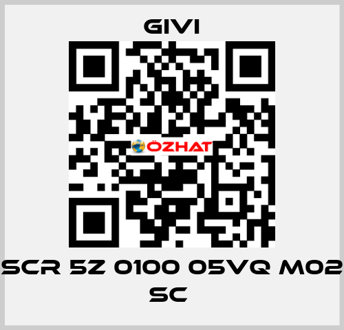 SCR 5Z 0100 05VQ M02 SC  Givi