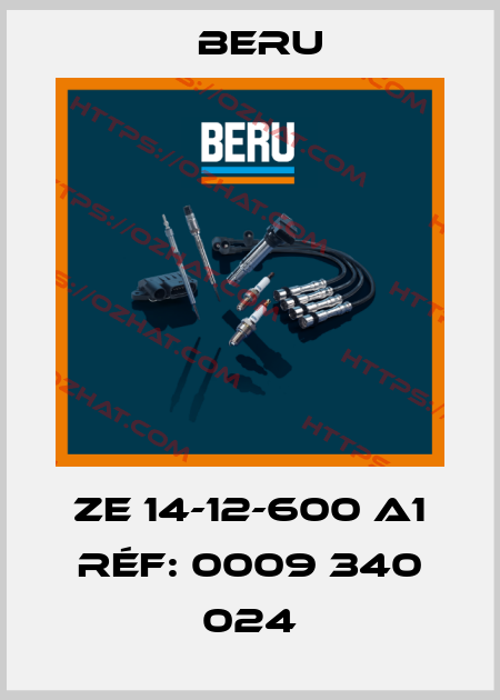 ZE 14-12-600 A1 réf: 0009 340 024 Beru