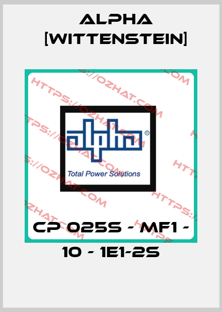 CP 025S - MF1 - 10 - 1E1-2S Alpha [Wittenstein]