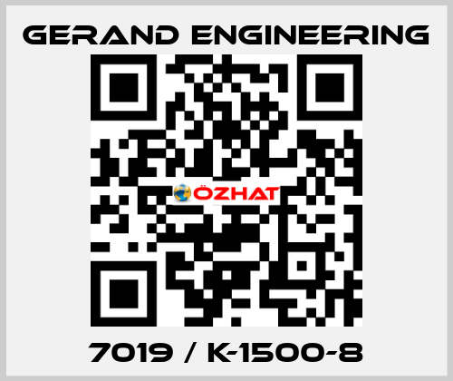 7019 / K-1500-8 Gerand Engineering