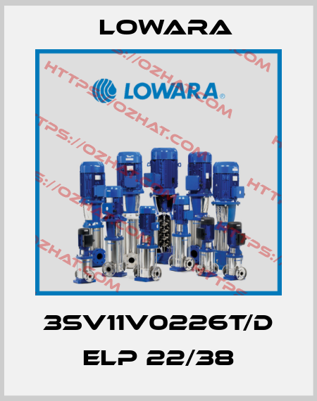 3SV11V0226T/D ELP 22/38 Lowara
