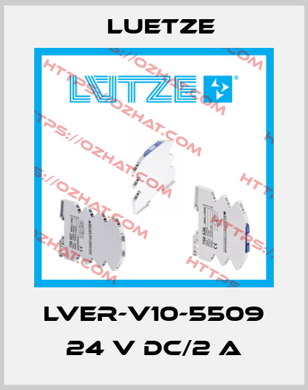 LVER-V10-5509 24 V DC/2 A Luetze