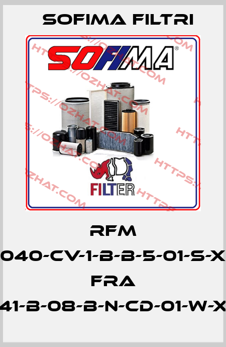 RFM 040-CV-1-B-B-5-01-S-X FRA 41-B-08-B-N-CD-01-W-X Sofima Filtri