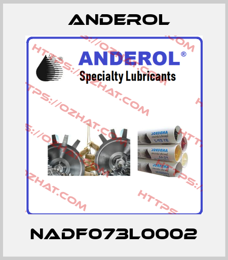 NADF073L0002 Anderol