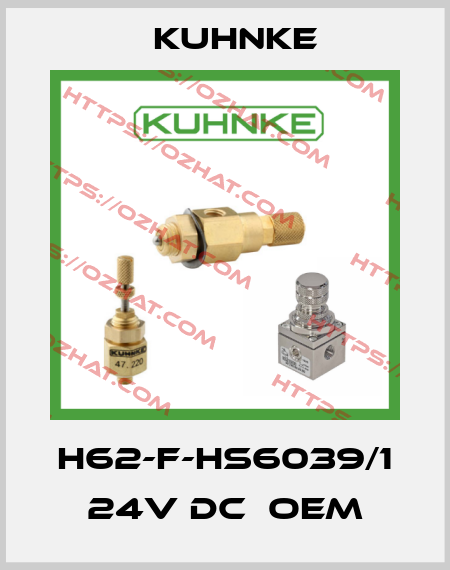 H62-F-HS6039/1 24V DC  oem Kuhnke