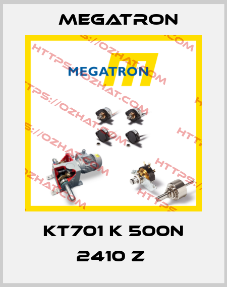 KT701 K 500N 2410 Z  Megatron