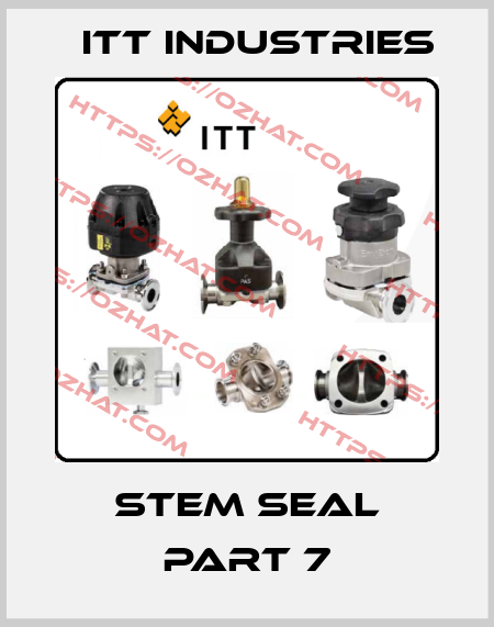 STEM SEAL PART 7 Itt Industries