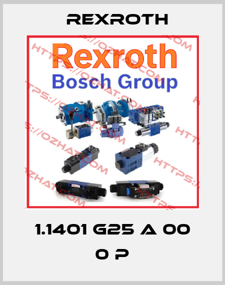  1.1401 G25 A 00 0 P Rexroth