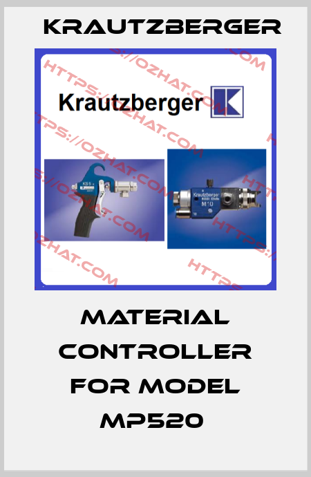 material controller for Model MP520  Krautzberger