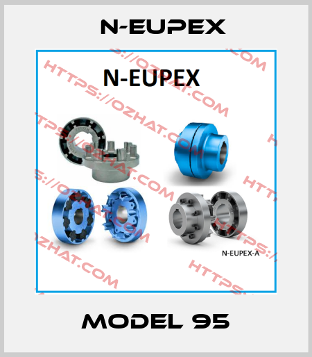 MODEL 95 N-Eupex