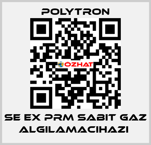 SE EX PRM SABIT GAZ ALGILAMACIHAZI  Polytron