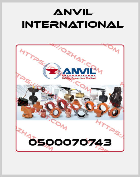 0500070743 Anvil International