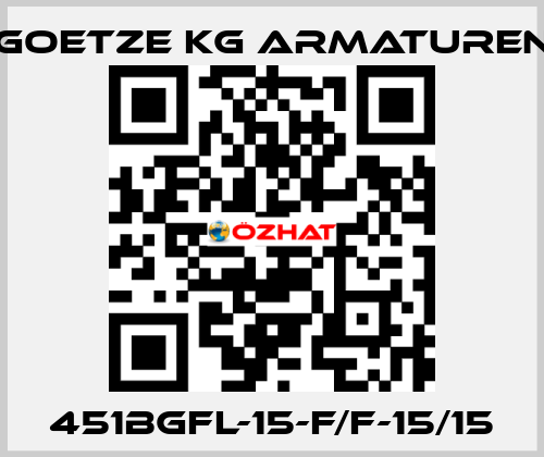 451bGFL-15-f/f-15/15 Goetze KG Armaturen