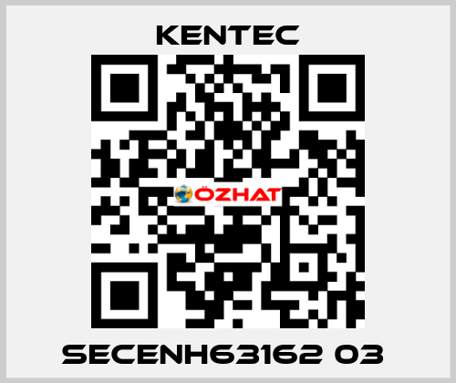 SECENH63162 03  Kentec