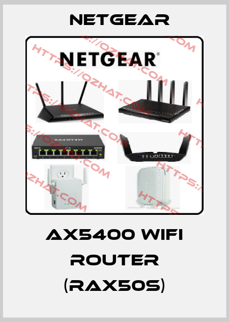 AX5400 WiFi Router (RAX50S) NETGEAR