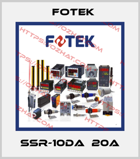 SSR-10DA  20A Fotek