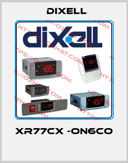  XR77CX -ON6CO  Dixell