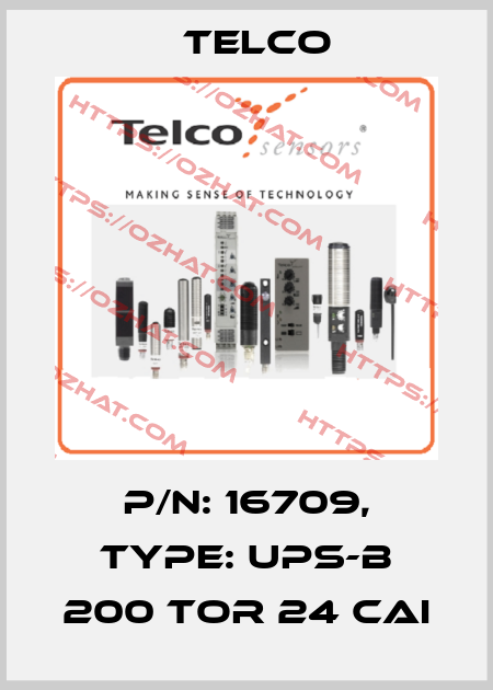 P/N: 16709, Type: UPS-B 200 TOR 24 CAI Telco