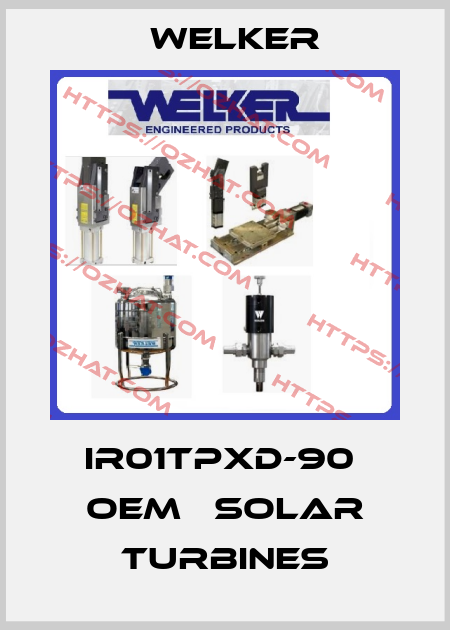 IR01TPXD-90  OEM 	Solar Turbines Welker