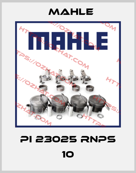 PI 23025 RNPS 10 MAHLE