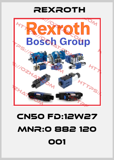  CN50 FD:12W27 MNR:0 882 120 001 Rexroth