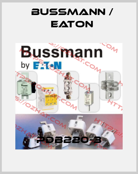 PDB220-3 BUSSMANN / EATON