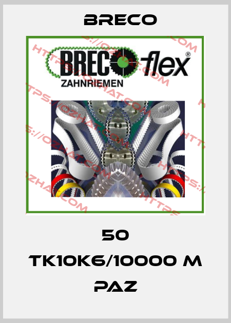 50 TK10K6/10000 M PAZ Breco