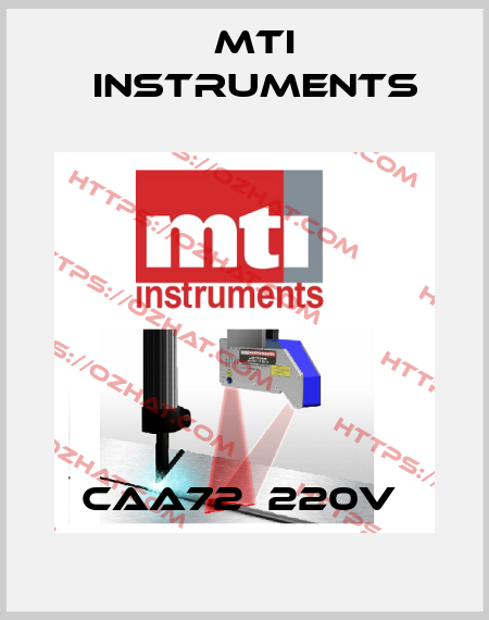 CAA72  220V  Mti instruments