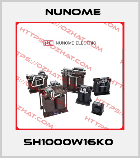 SH1000W16K0  Nunome
