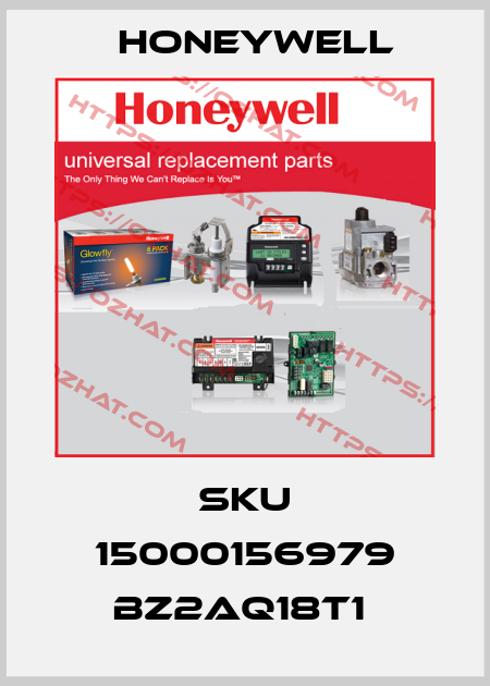 SKU 15000156979 BZ2AQ18T1  Honeywell
