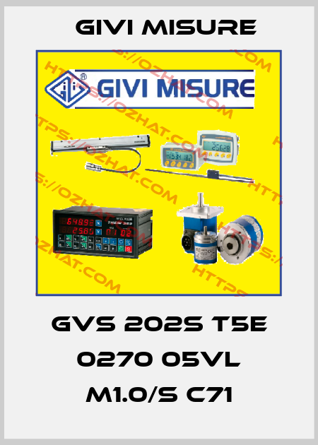GVS 202S T5E 0270 05VL M1.0/S C71 Givi Misure