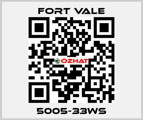 5005-33WS Fort Vale