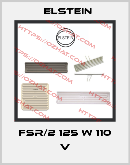 FSR/2 125 W 110 V Elstein