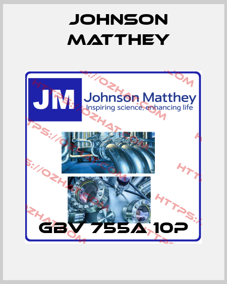 GBV 755A 10P Johnson Matthey