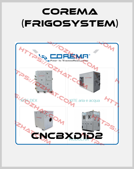CNCBXD1D2 Corema (Frigosystem)