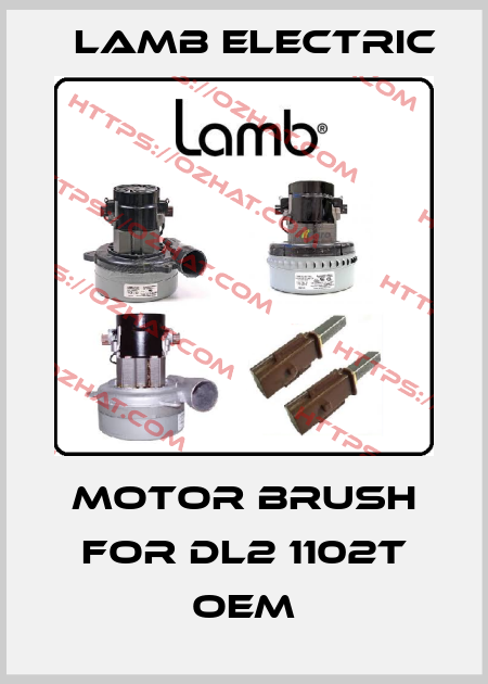 motor brush for DL2 1102T OEM Lamb Electric