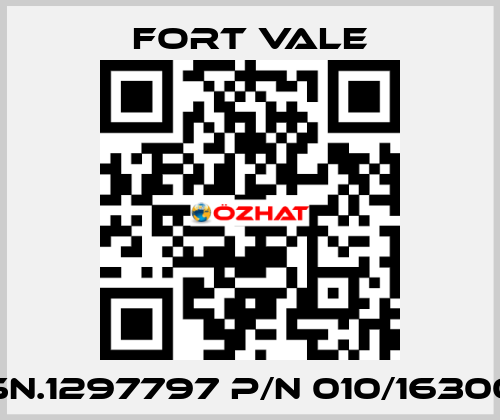 SN.1297797 P/N 010/16300 Fort Vale