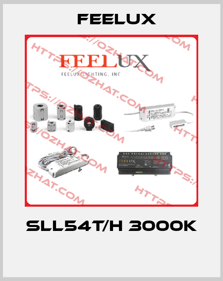 SLL54T/H 3000K  Feelux
