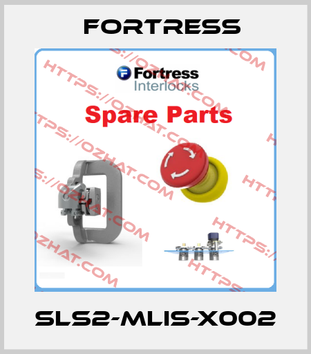 SLS2-MLIS-X002 Fortress