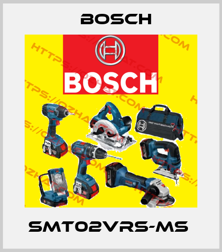 SMT02VRS-MS  Bosch