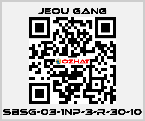 SBSG-03-1NP-3-R-30-10 Jeou Gang