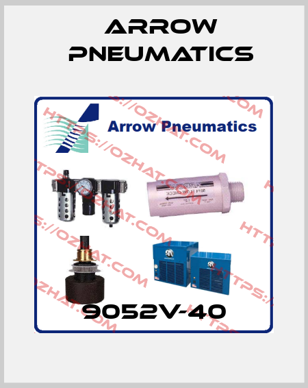 9052V-40 Arrow Pneumatics
