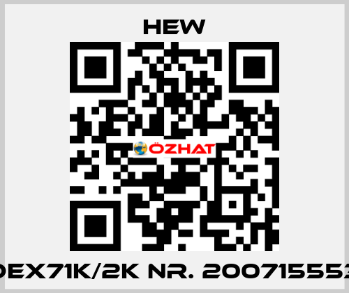 DEX71K/2K Nr. 200715553 HEW