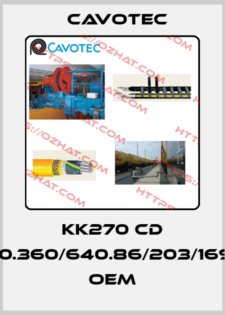 KK270 CD 4240.360/640.86/203/1696/R OEM Cavotec