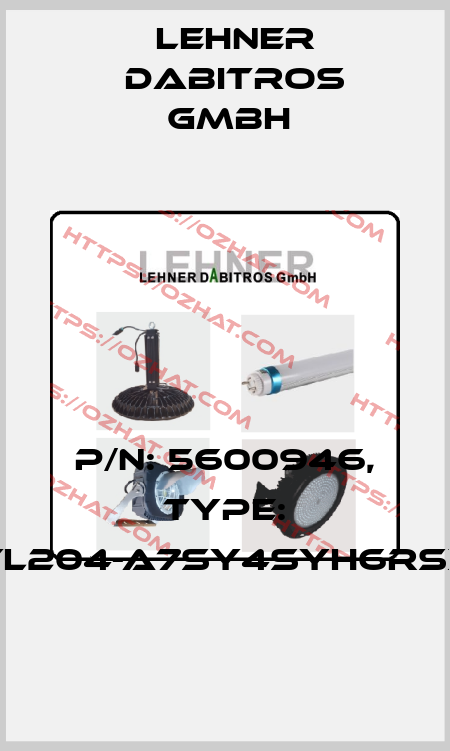 P/N: 5600946, Type: YL204-A7SY4SYH6RSX Lehner Dabitros GmbH 