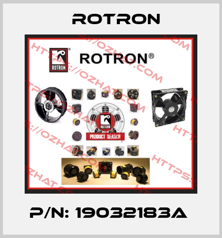 P/N: 19032183A  Rotron