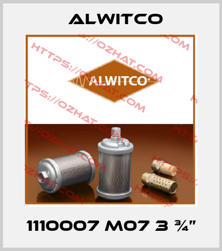 1110007 M07 3 ¾” Alwitco